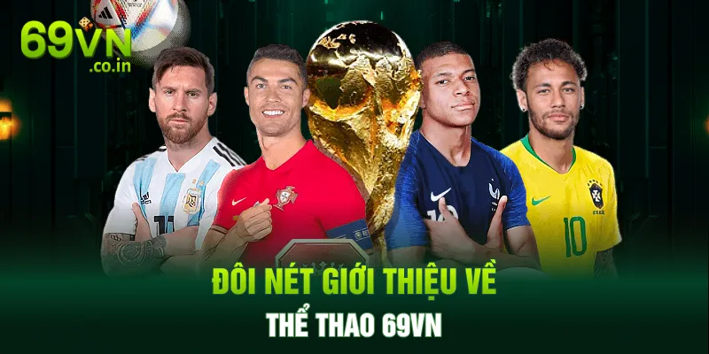 Đôi nét giới thiệu về thể thao 69VN