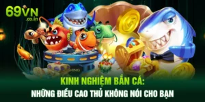 Kinh Nghiệm Bắn Cá: Những Điều Cao Thủ Không Nói Cho Bạn
