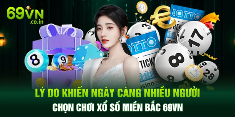 Lý do khiến ngày càng nhiều người chọn chơi XSMB tại nhà cái